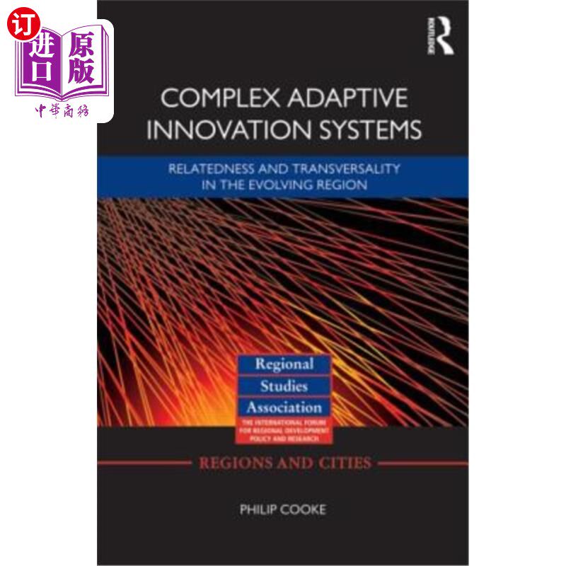 海外直订Complex Adaptive Innovation Systems: Relatedness and Transversality in the Evolv 复杂适应性创新系统:演化区