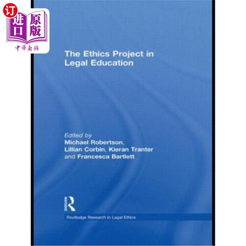 海外直订The Ethics Project in Legal Education 法律教育中的伦理项目