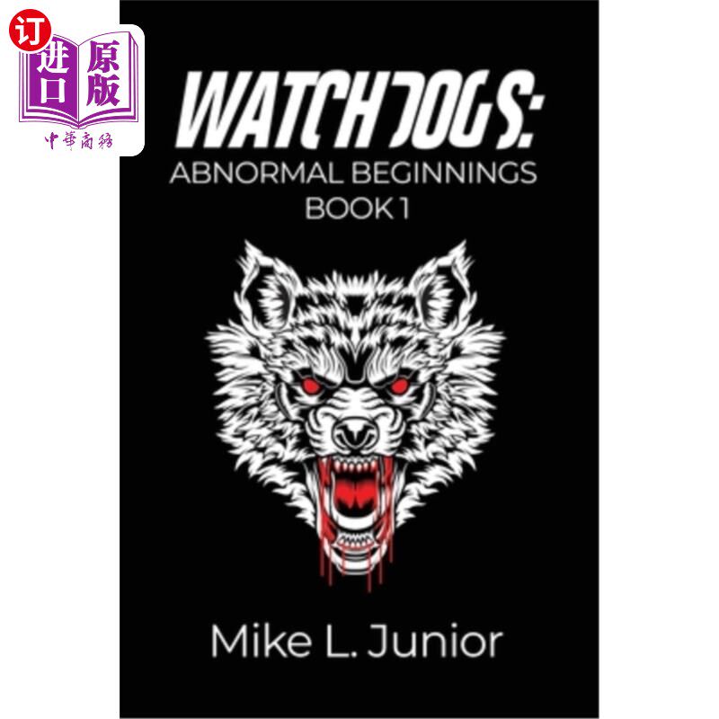 海外直订WatchDogs: Abnormal Beginnings Book 1 《看门狗:异常的开端