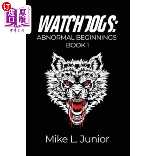 海外直订WatchDogs: Abnormal Beginnings Book 1 《看门狗:异常的开端