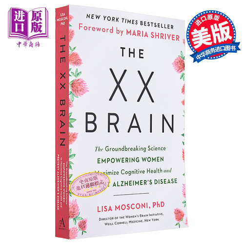 XX大脑 科学给予女性认知健康和预防阿尔茨海默 英文原版 The XX Brain Lisa Mosconi 医学科普【中商原版】