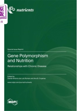 海外直订医药图书Gene Polymorphism and Nutrition: Relationships with Chronic Disease 基因多态性与营养：与慢性疾病的