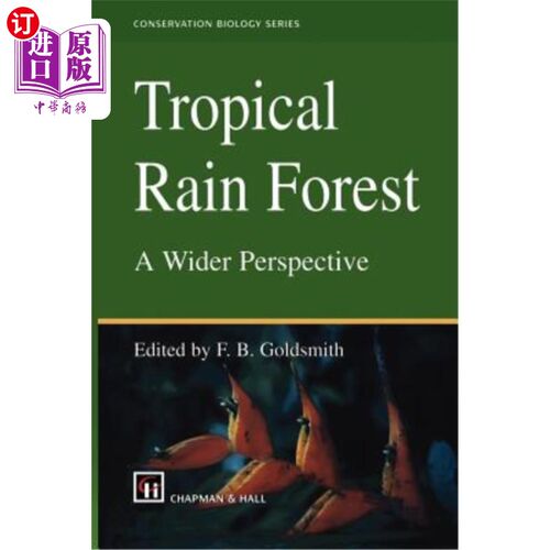 海外直订Tropical Rain Forest: A Wider Perspective 热带雨林：更广阔的视角