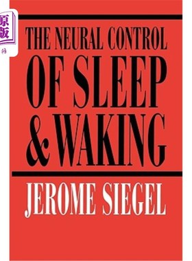 海外直订医药图书The Neural Control of Sleep and Waking 睡眠和清醒的神经控制