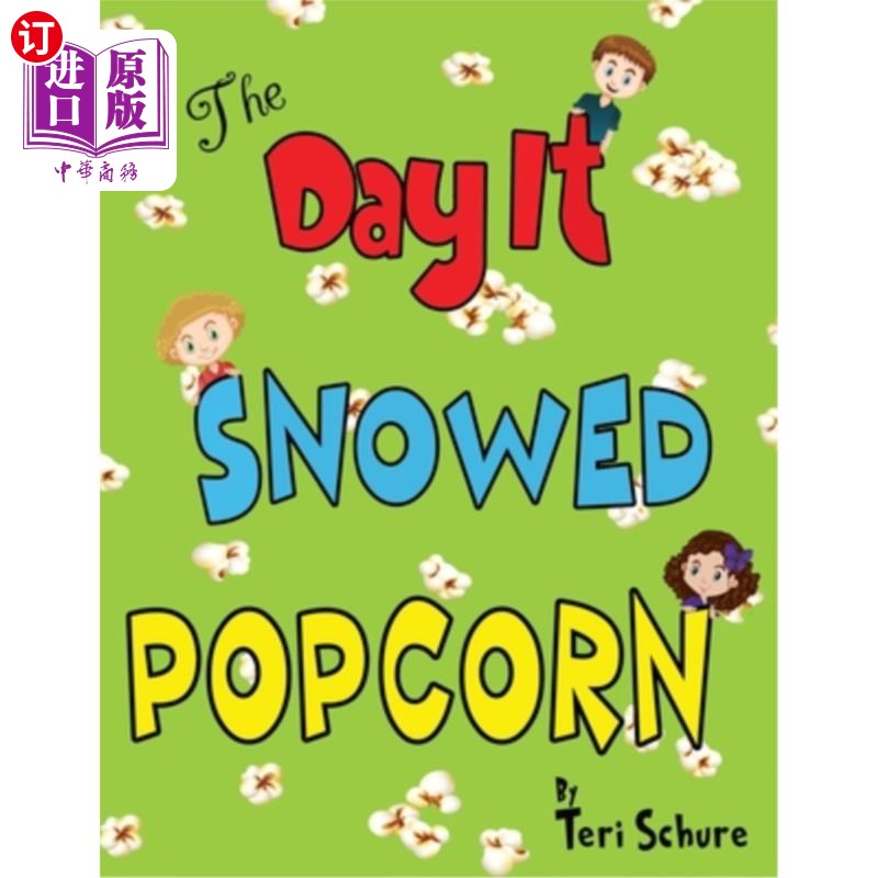 海外直订The Day It Snowed Popcorn 下雪的那天爆米花