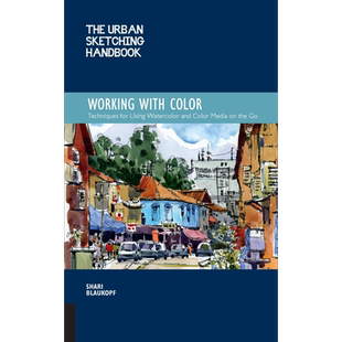 预售 The Urban Sketching Handbook 进口艺术 城市素描手册：与色彩打交道 素描技巧教学【中商原版】