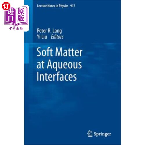 海外直订Soft Matter at Aqueous Interfaces 水界面软物质