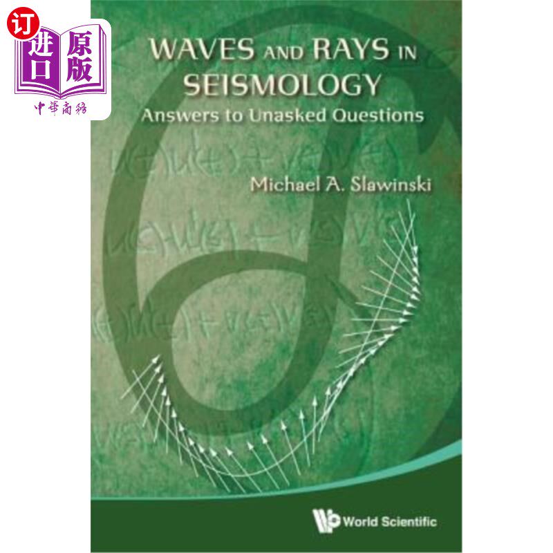 海外直订Waves and Rays in Seismology: Answers to Unasked Questions 地震学中的波和射线：未问问题的答案