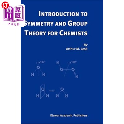 海外直订Introduction to Symmetry and Group Theory for Chemists