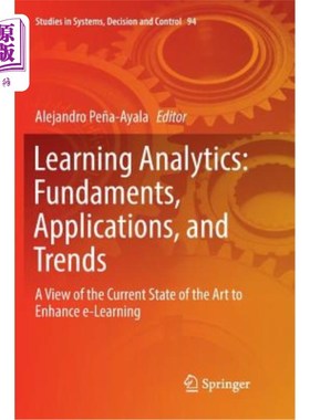 海外直订Learning Analytics: Fundaments, Applications, and Trends: A View of the Current  学习分析：基本原理、应用程