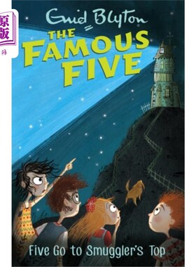 海外直订Famous Five: Five Go To Smuggler's Top 著名的五人组:五人登上走私者之巅