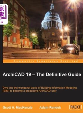 海外直订Archicad 19 - The Defi Nitive Guide Archicad 19-定义指南