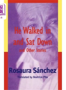 海外直订He Walked in and Sat Down and Other Stories 他走进来，坐了下来，讲了一些其他的故事