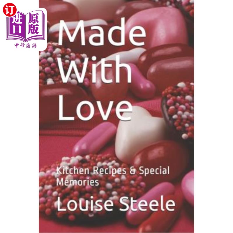 海外直订made with love: kitchen recipes & special memories 用爱