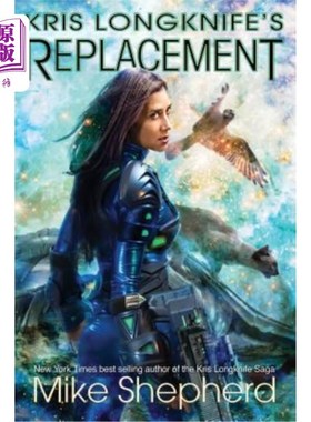 海外直订Kris Longknife's Replacement: Admiral Santiago on Alwa Station 克里斯朗奈夫的替代者：阿尔瓦站的圣地亚哥上将