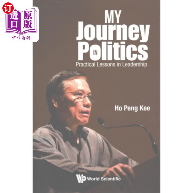 海外直订My Journey In Politics: Practical Lessons In Lea... 我的政治之旅:领导力的实践课程