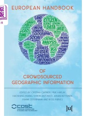 海外直订European Handbook of Crowdsourced Geographic Information 欧洲众包地理信息手册