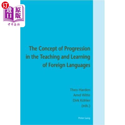 海外直订The Concept of Progression in the Teaching and Learning of Foreign Languages 外语教学中的进阶概念