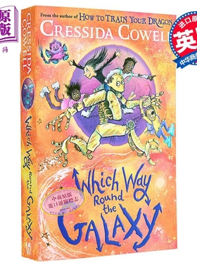 去哪儿哪条路系列 第2部 环游银河系的方式 Which Way Round the Galaxy 英文原版 Cressida Cowell 奇幻小说【中商原版】