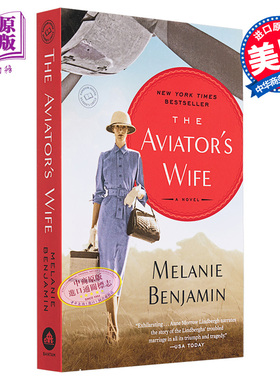现货 飞行员的妻子 梅勒妮 本杰明 Melanie Benjamin 英文原版 The Aviator s Wife【中商原版】