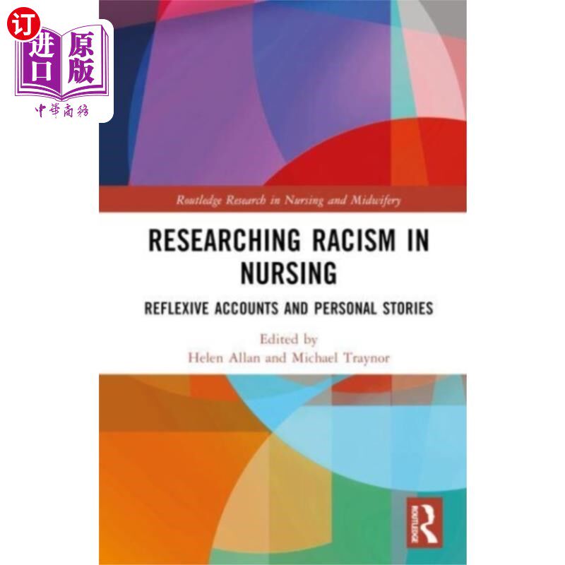 海外直订Researching Racism in Nursing 护理中的种族主义研究