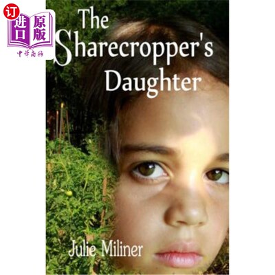 海外直订The Sharecropper's Daughter 佃农的女儿