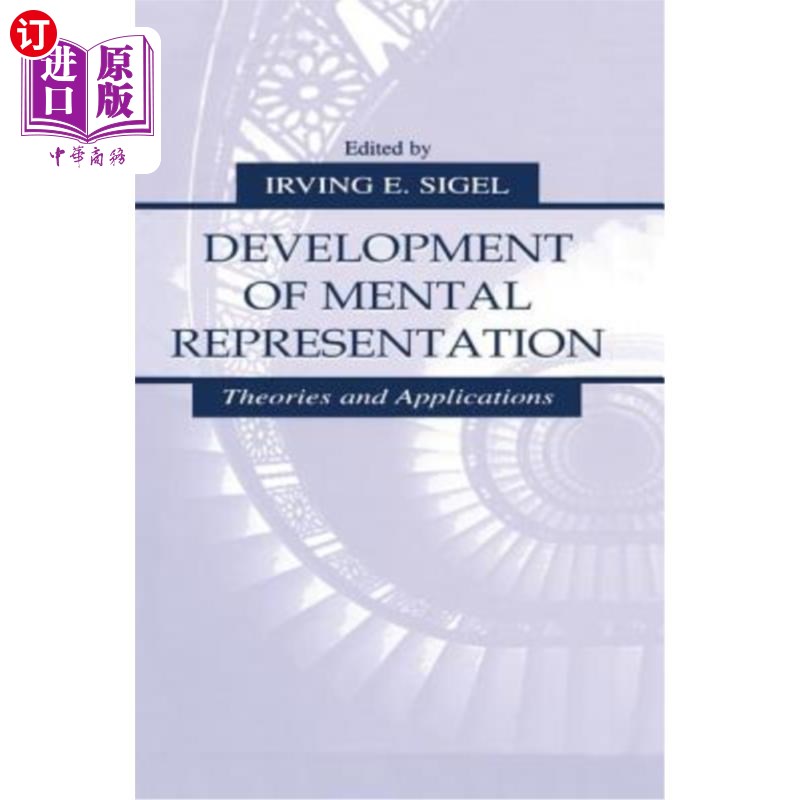 海外直订Development of Mental Representation: Theories and Applications 心理表征的发展:理论与应用