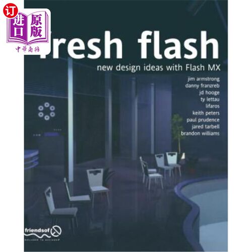 海外直订Fresh Flash: New Design Ideas with Flash MX 新Flash: Flash MX的新设计理念