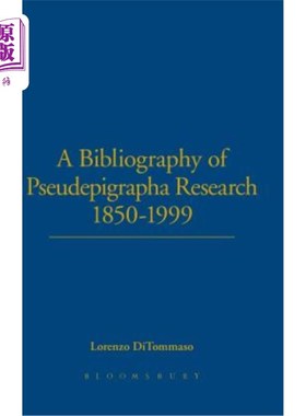 海外直订A Bibliography of Pseudepigrapha Research 1850-1999 1850-1999年心理学研究文献目录