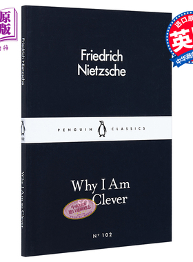 预售 LBS 102 Why I Am so Clever 英文原版 小黑书 102 尼采 为什么我那么聪明 Nietzsche 企鹅小黑书 经典名著【中商原版】