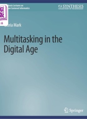 海外直订Multitasking in the Digital Age 数字时代的多任务处理