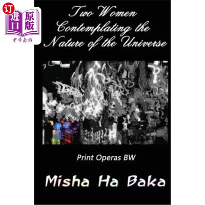 海外直订Two Women Contemplating the Nature of the Universe Print Operas BW 两个女人思考宇宙的本质印刷歌剧BW