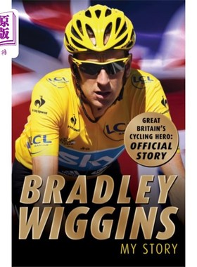 海外直订Bradley Wiggins: My Story 布拉德利·威金斯:我的故事