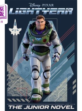 海外直订Disney Pixar: Lightyear The Junior Novel 迪士尼皮克斯：《光年：少年小说》