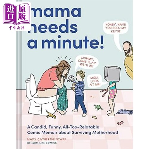 给妈妈一分钟吧 Mama Needs a Minute 英文原版 妈妈需要一分钟 关于母亲生存的漫画回忆录 Mary Catherine Starr