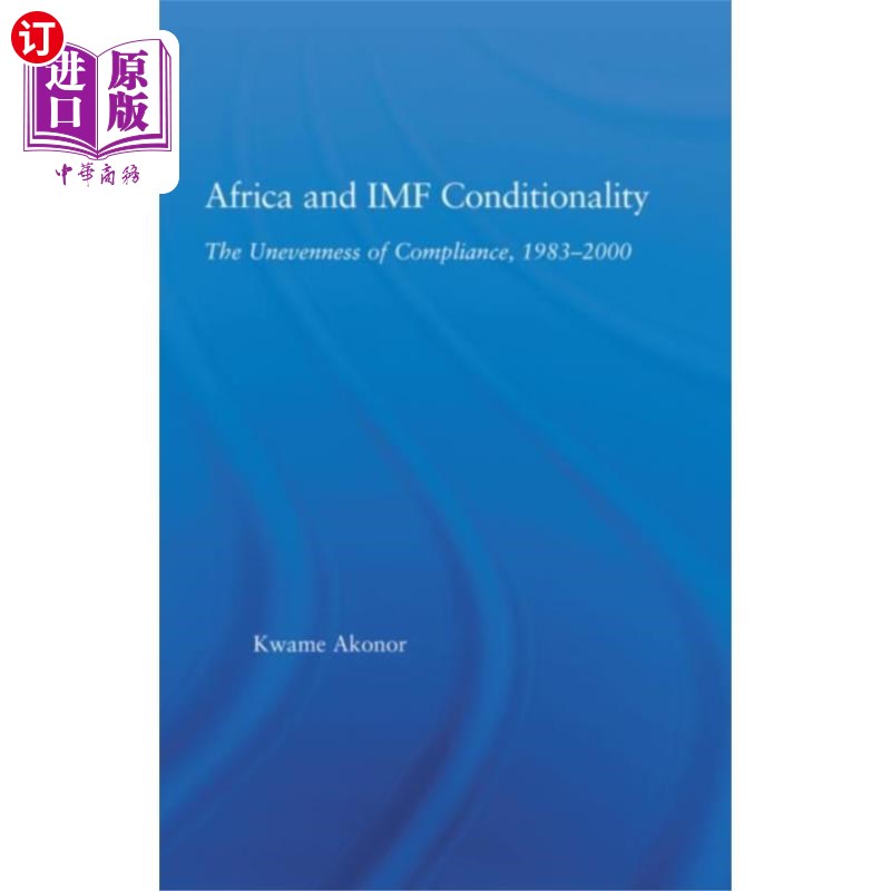 海外直订Africa and IMF Conditionality非洲和国际货币基金组织的条件