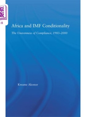 海外直订Africa and IMF Conditionality 非洲和国际货币基金组织的条件
