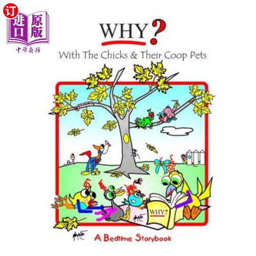 海外直订Why?: With The Chicks And Their Coop Pets 为什么？小鸡和他们的宠物