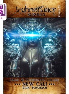 海外直订Techromancy Scrolls: New Cali 科技浪漫卷轴：新卡利