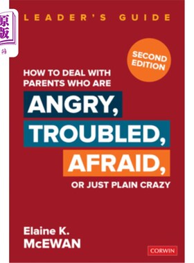 海外直订How to Deal with Parents Who Are Angry, Troubled, Afraid, or Just Plain Crazy 如何应对愤怒、烦恼、害怕或只是疯狂
