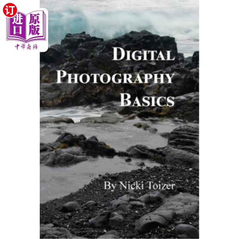 海外直订Digital Photography Basics 数码摄影基础