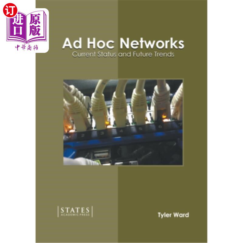 海外直订Ad Hoc Networks: Current Status and Future Trends Ad Hoc:现状和未来趋势