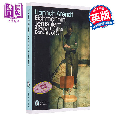 预售 艾希曼在耶路撒冷 英文原版 PMC Eichmann in Jerusalem  A Report on the Banality of Evil Hannah Arendt【中商原版】