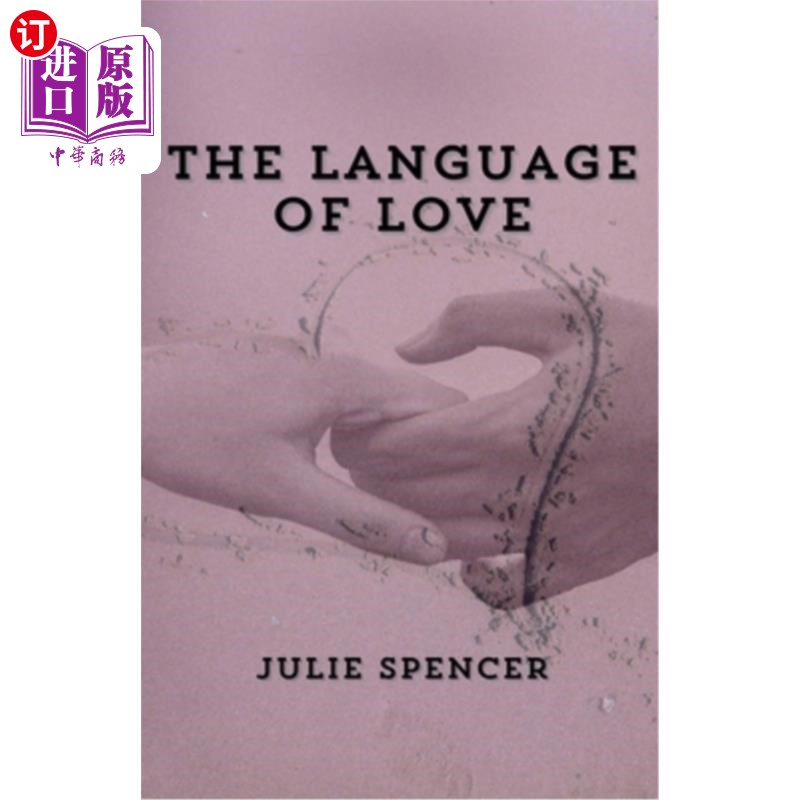 海外直订The Language of Love 爱的语言