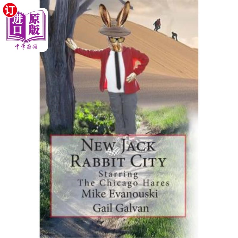 海外直订New Jack Rabbit City: Starring the Chicago Hares 新杰克兔城:由芝加哥野兔队主演