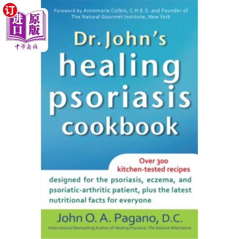 海外直订医药图书Dr. John's Healing Psoriasis Cookbook 约翰医生的治疗牛皮癣食谱