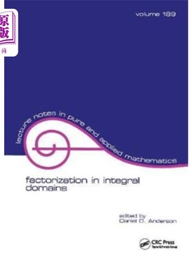 海外直订Factorization in Integral Domains 积分域中的因式分解