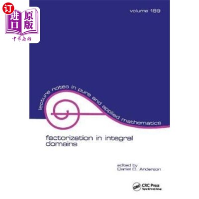 海外直订Factorization in Integral Domains 积分域中的因式分解