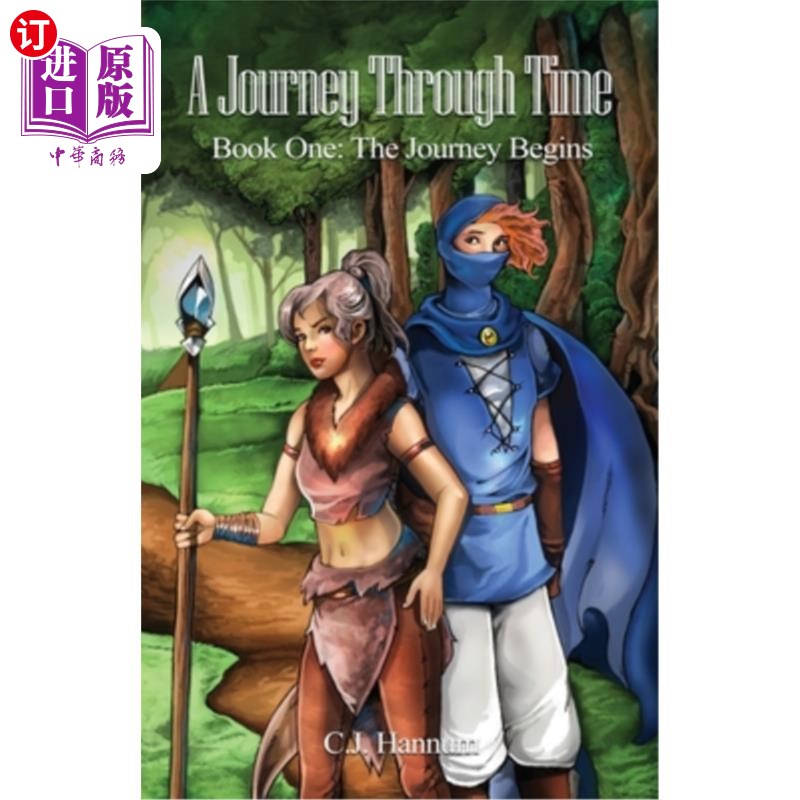 海外直订A Journey Through Time: Book One: The Journey Begins 穿越时间的旅程:第1本书:旅程的开始