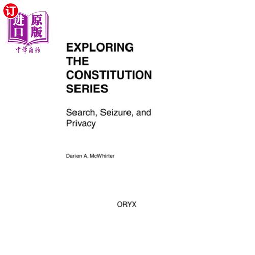 海外直订Search, Seizure, and Privacy 搜索，扣押和隐私